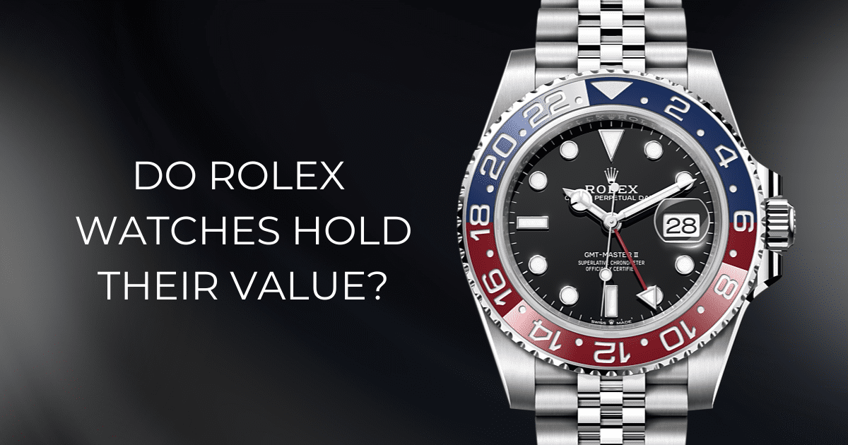 do rolex watches hold their value