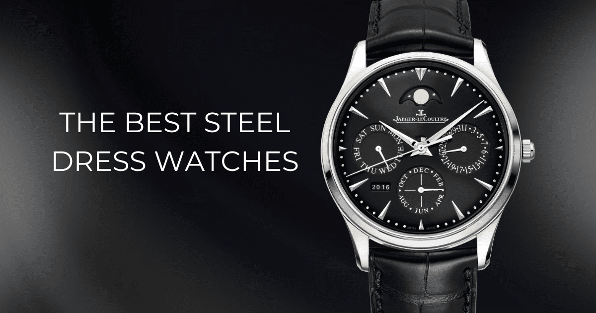 the best steel dress watches