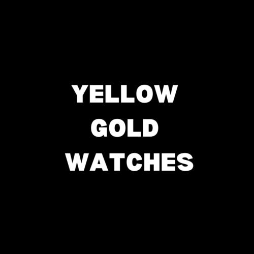 Yellow Gold Watches